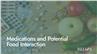 Medications and Potential Food Interaction
