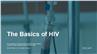 HIV: The Basics