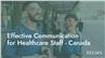 Effective Communication for Healthcare Staff - Canada