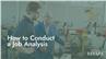 How to Conduct a Job Analysis