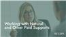 Working with Natural and Other Paid Supports