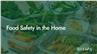 Food Safety in the Home
