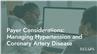 Payer Considerations: Managing Hypertension and Coronary Artery Disease
