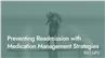 Preventing Readmission with Medication Management Strategies