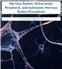 Nervous System: Extracranial, Peripheral, and Autonomic Nervous System Procedures