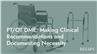 PT/OT DME: Making Clinical Recommendations and Documenting Necessity