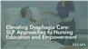 Elevating Dysphagia Care: SLP Approaches to Nursing Education and Empowerment